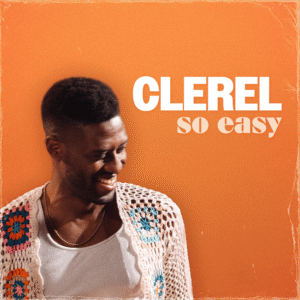 album cover for the song "So Easy" by Clerel